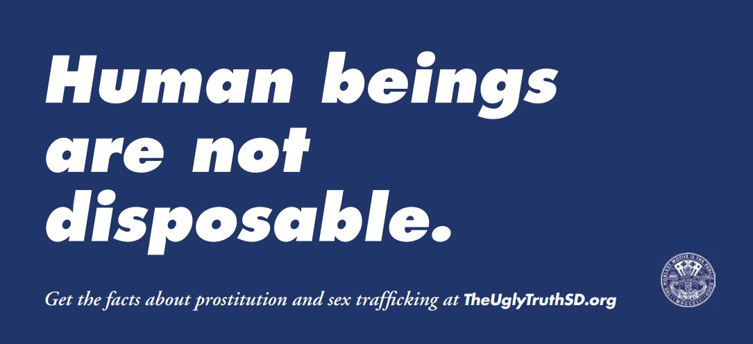 Protect San Diego Kids Billboard: Being a prostituted teen isn't a choice. It's slavery.